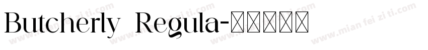 Butcherly Regula字体转换